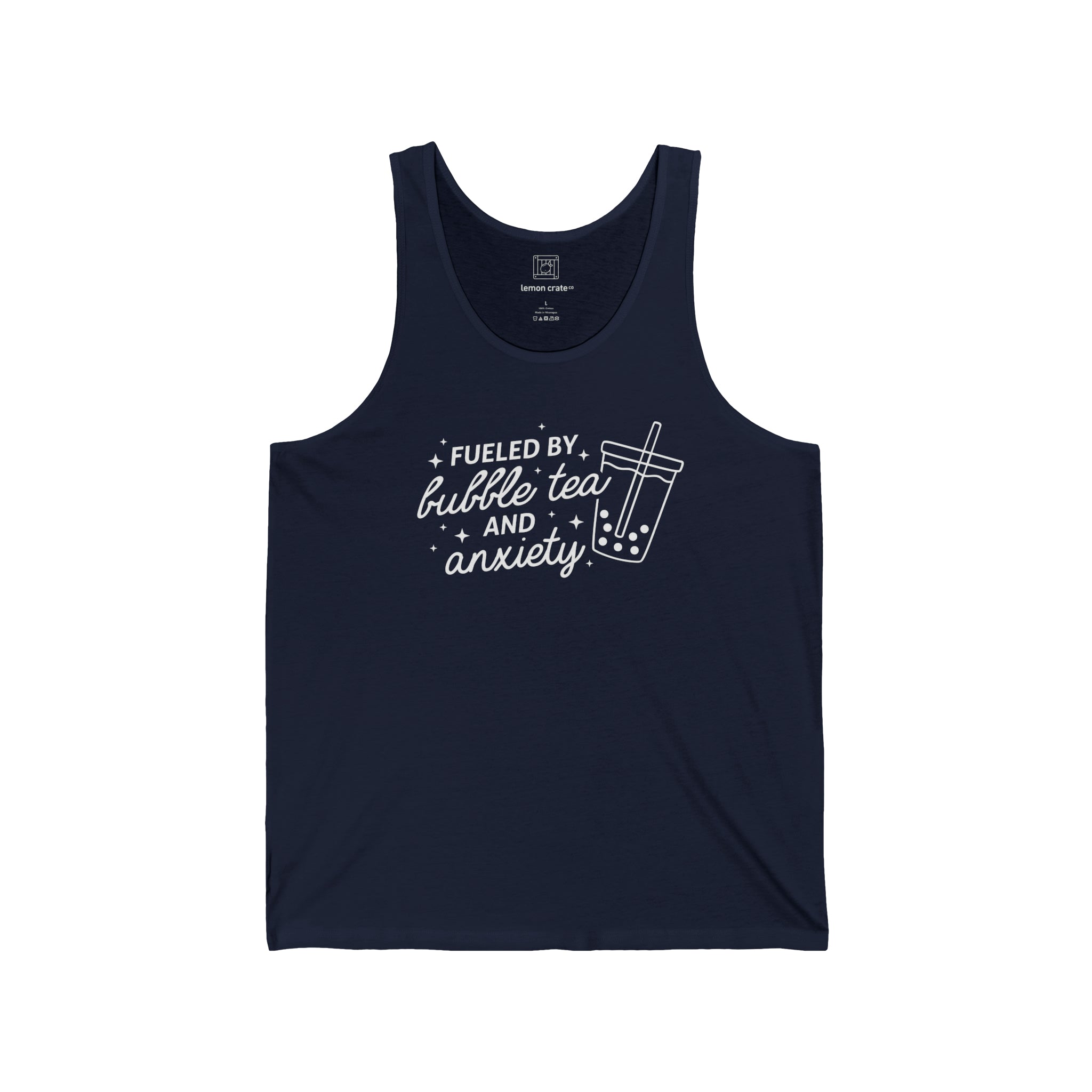 Fueled By Bubble Tea and Anxiety Unisex Tank