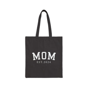 Mom Est. 2024 Tote Bag