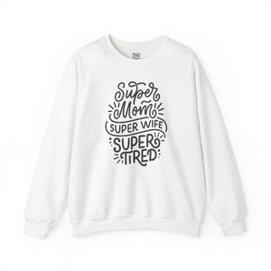 Super Mom, Super Wife Crewneck Sweater