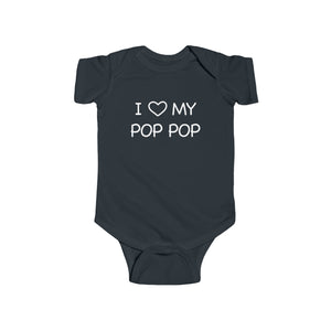 I Love My Pop Pop Baby Onesie