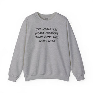 Moms Who Smoke Weed Crewneck Sweater