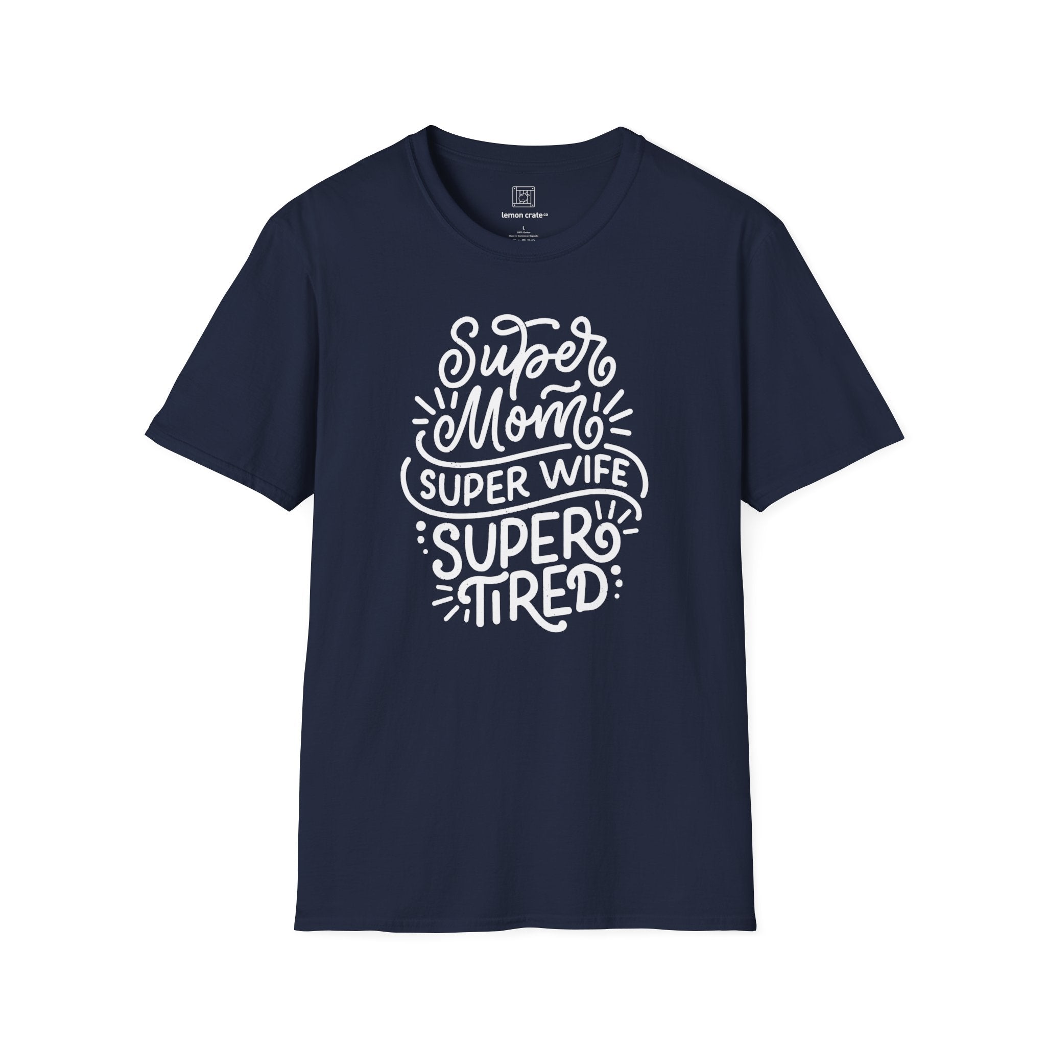 Super Mom, Super Wife T-Shirt