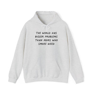 Moms Who Smoke Weed Hoodie