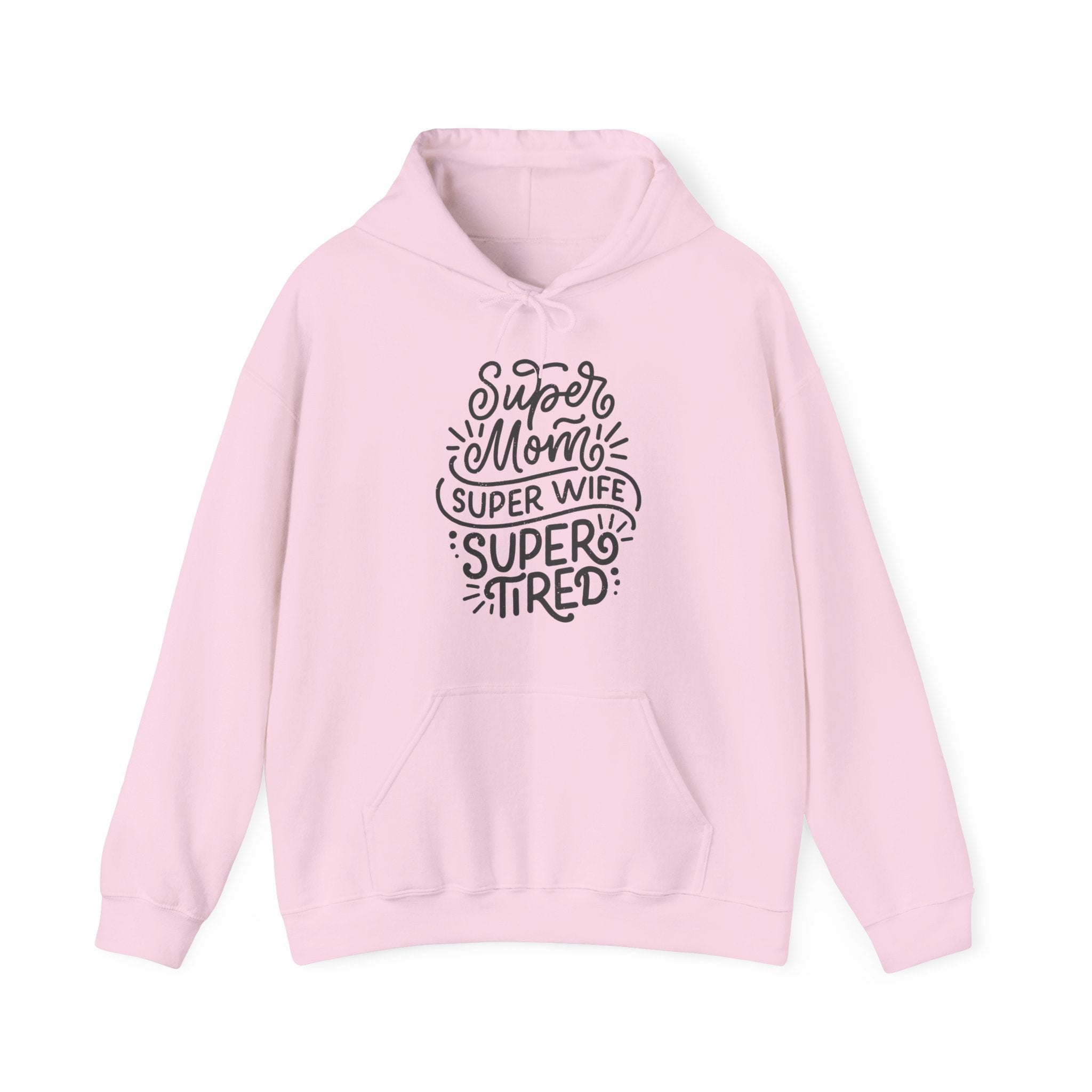 Super Mom, Super Wife Hoodie