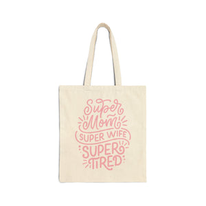 Super Mom, Super Wife Tote Bag (Pink)