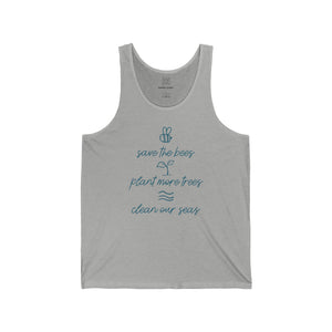 Save Bees, Plant Trees, Save Seas Unisex Tank