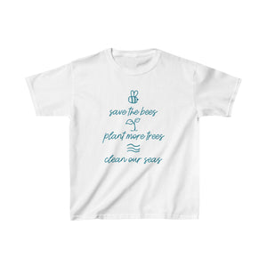 Save Bees, Plant Trees, Save Seas Kids Tee