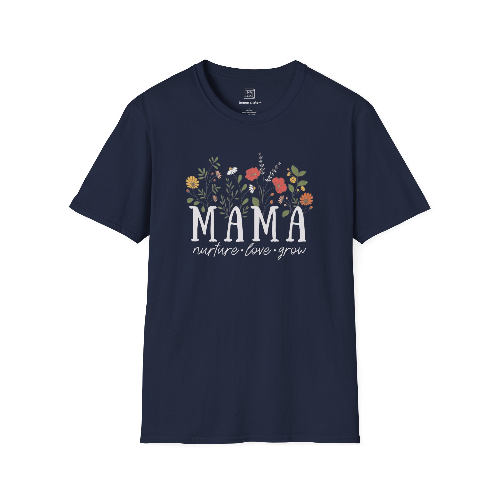 Mama: Nurture • Love • Grow Floral 2024 T-Shirt