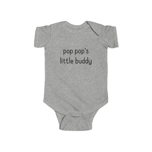 Pop Pop's Little Buddy Onesie