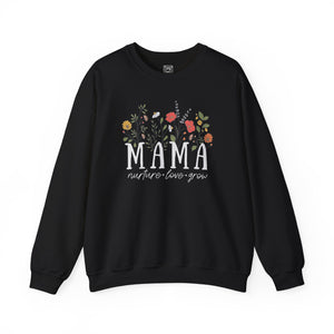 Mama: Nurture • Love • Grow Floral Crewneck Sweater