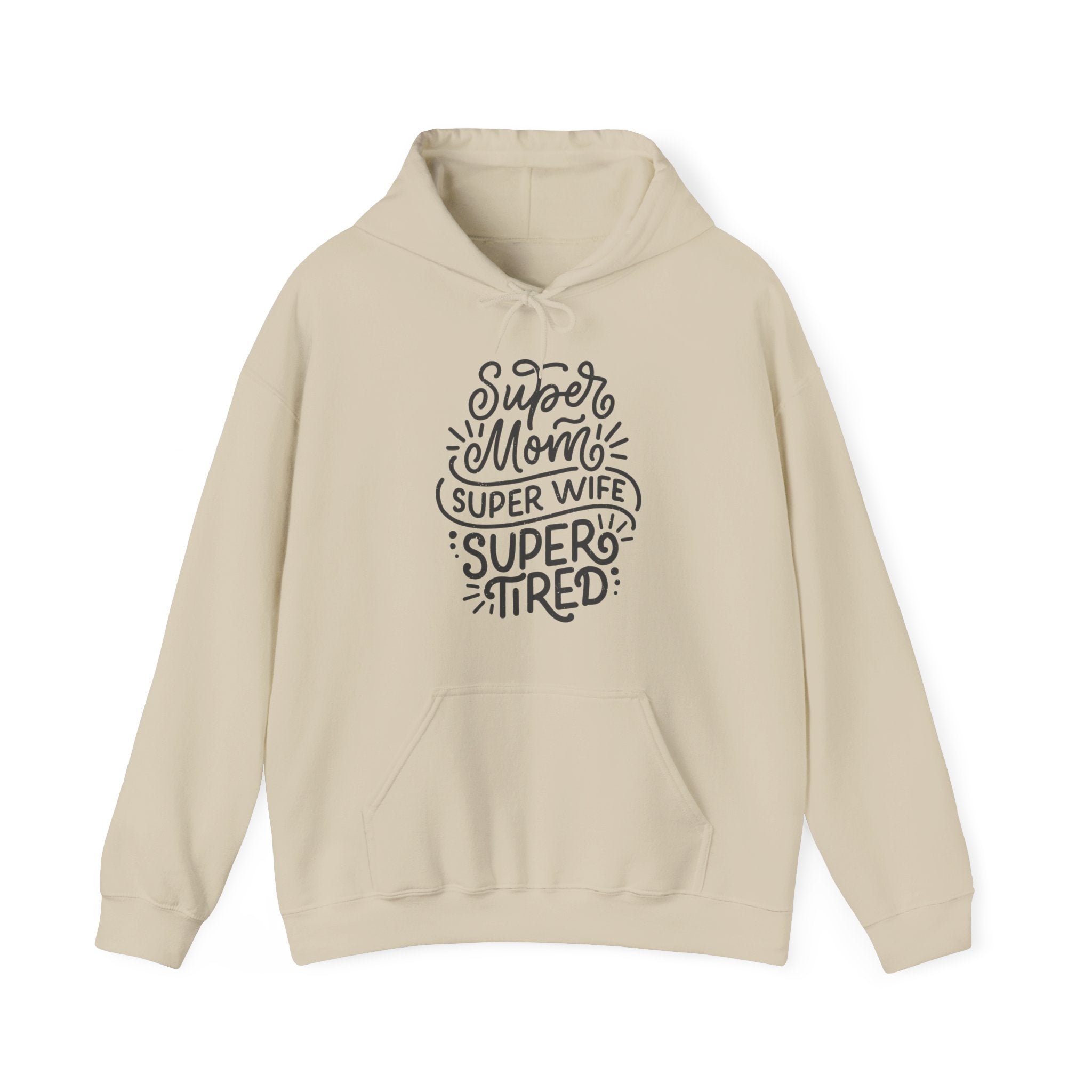 Super Mom, Super Wife Hoodie