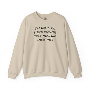 Moms Who Smoke Weed Crewneck Sweater