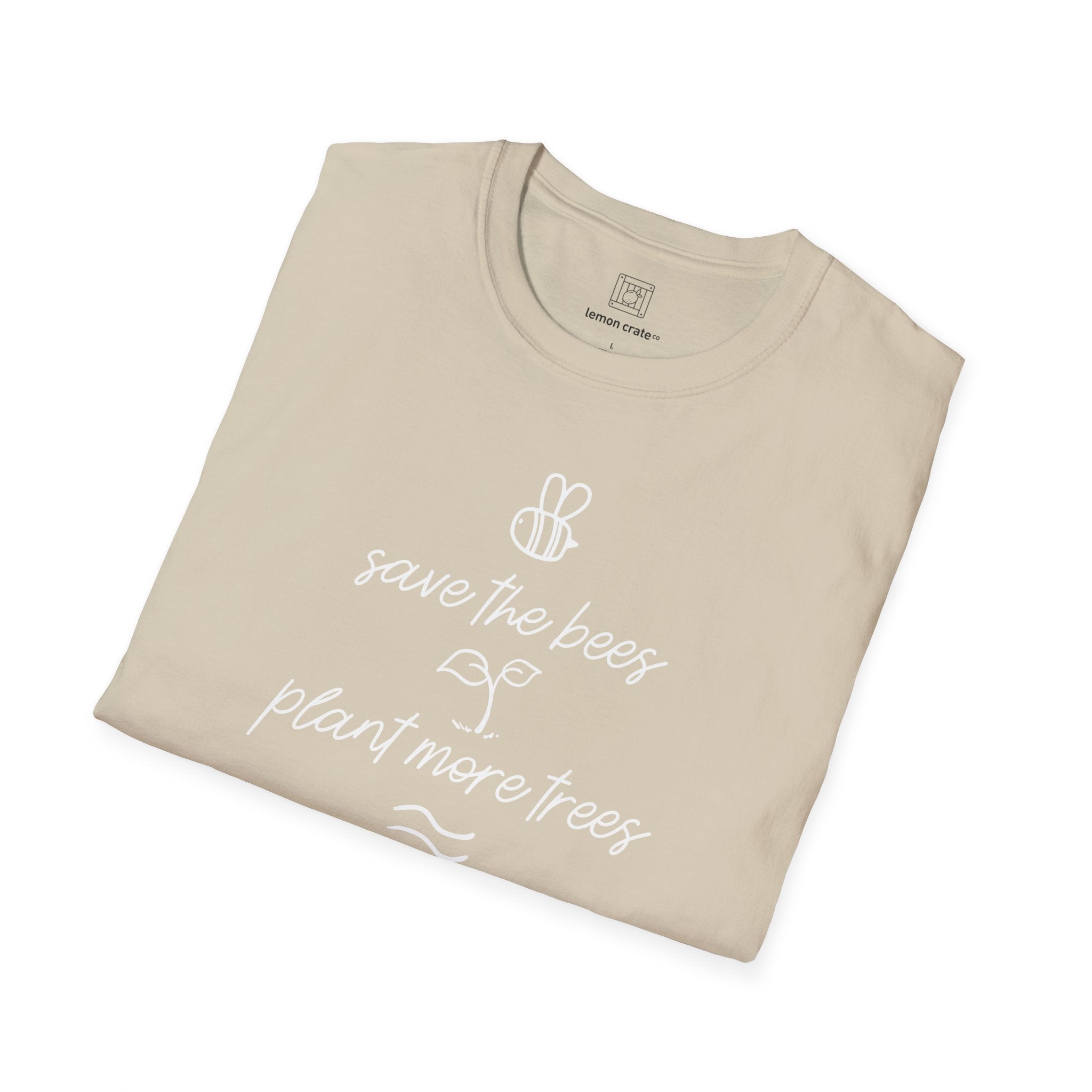 Save Bees, Plant Trees, Save Seas Unisex T-Shirt