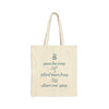 Save Bees, Plant Trees, Save Seas Tote Bag