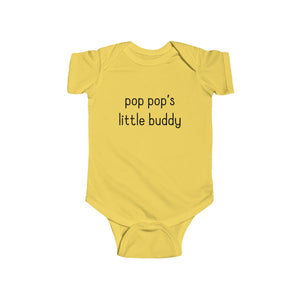 Pop Pop's Little Buddy Onesie